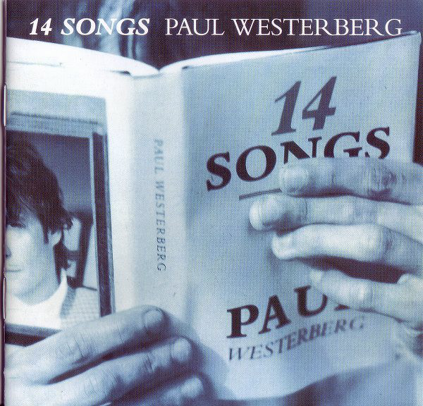 Paul Westerberg: 14 Songs (1993)